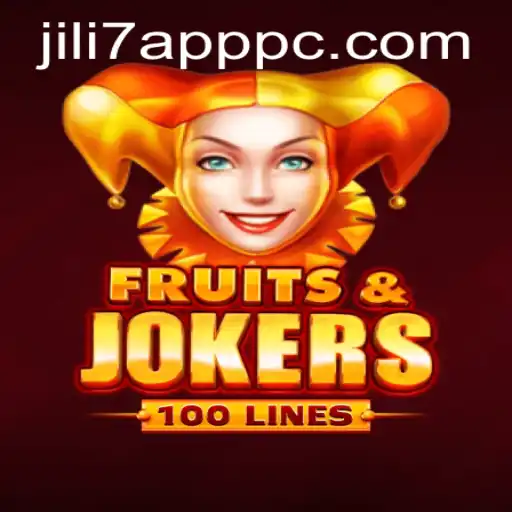Explore the Thrilling World of FruitsAndJokers100 on the JILI7 App