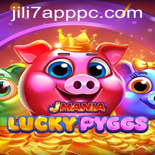 Explore the Thrilling World of JManiaLuckyPyggs with the JILI7 App
